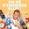 Philippe Souverville dans On ne s'emmerde plus ! - L'espace V.O