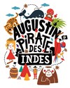 Augustin Pirate des Indes - Théâtre Buffon