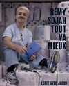 Rémy Sojah dans Tout Va Mieux - Théâtre Le Mokiri Avignon