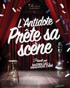 L'Antidote prête sa scène - L'Antidote