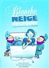 Blanche neige décongelée - La Comédie du Mas