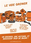 Le vide grenier - Le Chromatique