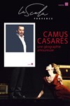 Camus-Casarès, une géographie amoureuse - La Scala Provence - salle 60