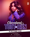 Cleeveland dans Tout ou rien - Comédie de Grenoble