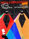 Match d'improvisation : les Réplikatou vs Les Intermédiaires - Patronage Laïque Jules Vallès