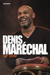 Denis Maréchal sur scène - La Scène des Halles