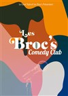 Les Broc's Comedy Club - Les Broc's