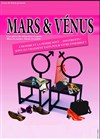 Mars et Vénus - Théâtre Monsabré