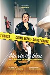 Brice Larrieu dans Ma vie en bleu - Boui Boui Café Comique