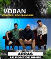 Voban - Le Pont de Singe
