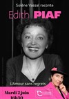 Édith Piaf, l'amour sans regrets - La Divine Comédie - Salle 1