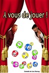 A vous de jouer - Théâtre Municipal de Villeneuve Saint Georges