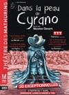 Dans la peau de Cyrano - Théâtre des Mathurins - grande salle