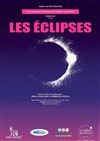 Les Éclipses - Espace Paris Plaine