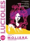 M.O.L.I.E.R.E. - Théâtre les Lucioles - Salle du Fleuve