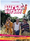 Super super - L'espace V.O