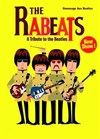 The Rabeats, Hommage aux Beatles - Forum Constantin