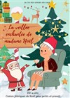 La veillée enchantée de Madame Noël - Comédie Triomphe