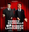 Yannick Bourdelle e(s)t Robert Lamoureux - Contrepoint Café-Théâtre