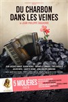 Du charbon dans les veines - Maison de la Culture 