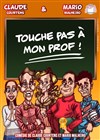 Touche pas à mon prof ! - Ferme Dupire