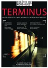 Terminus - Théâtre du Nord-Ouest