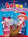 Gabilolo et la hotte du Père Noël - Le Nez Rouge