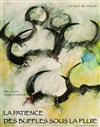 La patience des buffles sous la pluie - Théâtre du Pole Culturel Auguste Escoffier