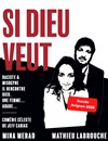 Si Dieu veut - Le Violon dingue