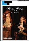 Dom Juan - Laurette Théâtre Avignon - Petite salle