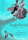Cendrillon de France et du Vietnam - Centre Mandapa