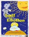 Lali les étoiles - Théâtre la Carreterie