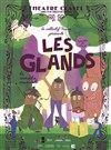 Affiche de Les Glands