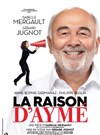 La raison d'Aymé - Théâtre Sébastopol