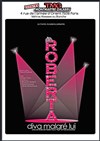 Roberta, Diva malgré lui - Théâtre Montmartre Galabru