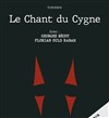 Le chant du cygne - Café de Paris