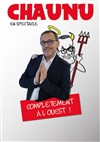 Chaunu dans Complètement à l'Ouest - Auditorium du château