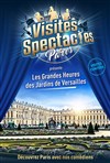 Les Visites-Contées : Les Grandes Heures des Jardins de Versailles - Jardin du château de Versailles - Entrée Cour d'Honneur