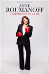 Anne Roumanoff dans L'expérience de la vie - Centre Loisir et culture CLC