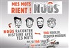 Mes Mots Rient - Théâtre l'Inox
