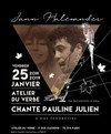 Jann Halexander chante Pauline Julien - L'atelier du verbe