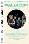 Enquête de Famille - Avignon - Reine Blanche