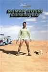 Noman Hosni dans Breaking dad - La Comédie d'Aix