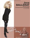 De vous à moi : De Véronique Sanson à Joce Ballerat - Ambigu Théâtre