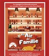 Un air de famille - Espace Félix Martin