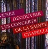 Ave Maria et arias à la Sainte Chapelle - La Sainte Chapelle