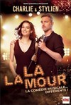 Charlie et Stylien dans La la mour - Théâtre à l'Ouest