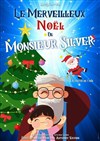 Le merveilleux Noël de Mr Silver - Lablascène