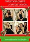 Les Jingle Belles : Christmas Cheer (La Magie de Noël) - Comédie Nation