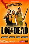 Lol of the Dead - Studio 55